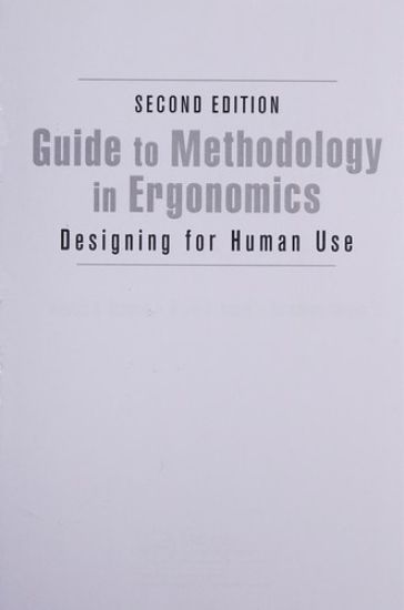Guide to Methodology in Ergonomics