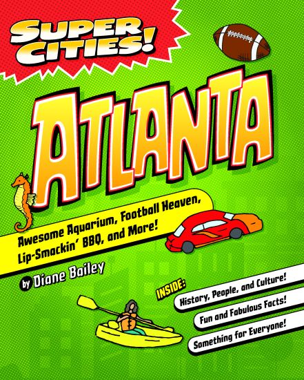 Super Cities! Atlanta