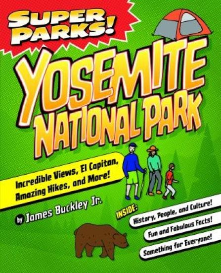 Super Parks! Yosemite National Park
