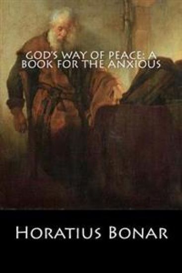 God's Way of Peace: A Book for the Anxious: [Special Illustrated Edition]