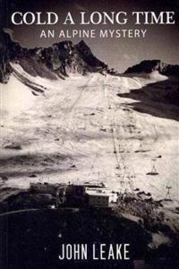 Cold a Long Time: An Alpine Mystery