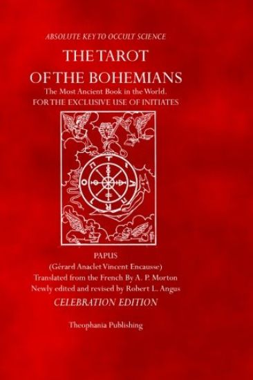 The Tarot of the Bohemians: Celebration Edition