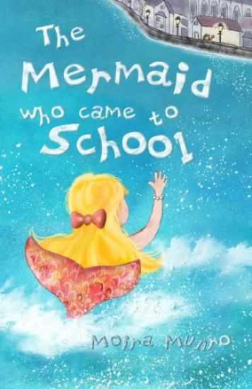 The Mermaid Who Came to School - colour edition: A funny thing happened on World Book Day