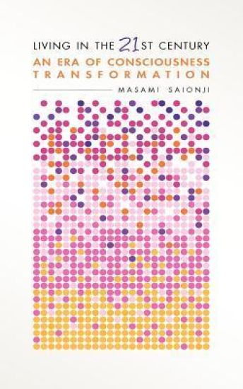 Living in the 21st Century: An Era of Consciousness Transformation