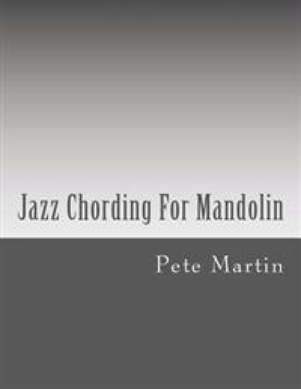 Jazz Chording For Mandolin