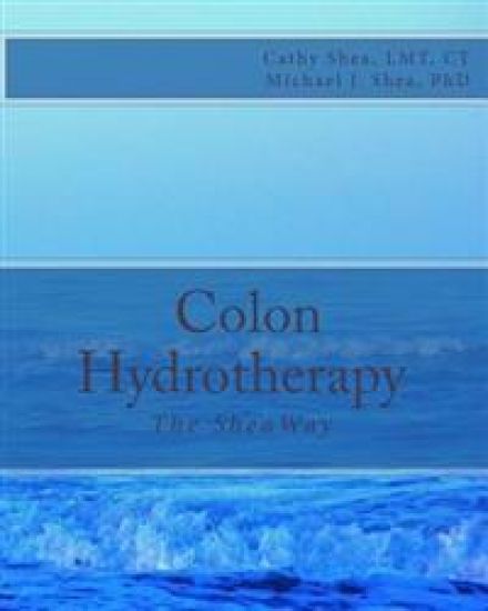 Colon Hydrotherapy: The SheaWay