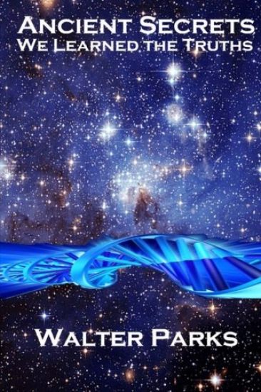 Ancient Secrets: Ancient Secrets Can Affect Us Today