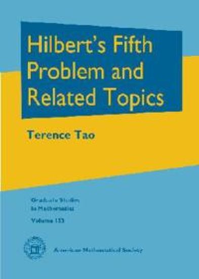 Hilbert's Fifth Problem and Related Topics