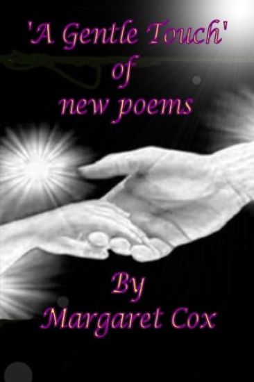 A Gentle Touch of New Poems.