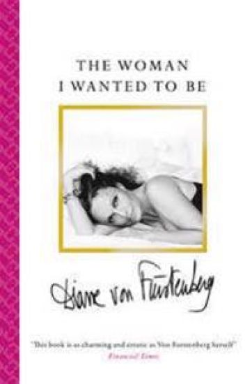 Woman I Wanted To Be