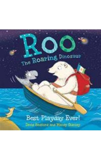 Roo the Roaring Dinosaur: Best Playday Ever!