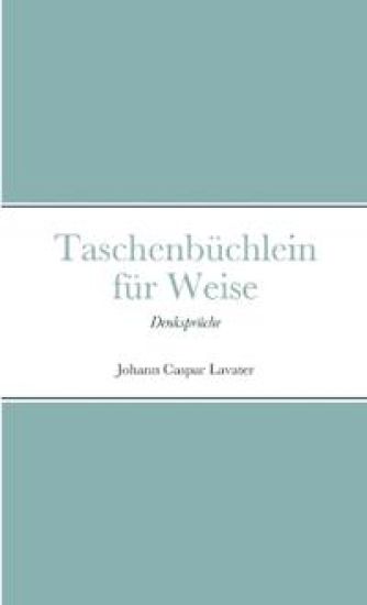 Taschenbüchlein für Weise