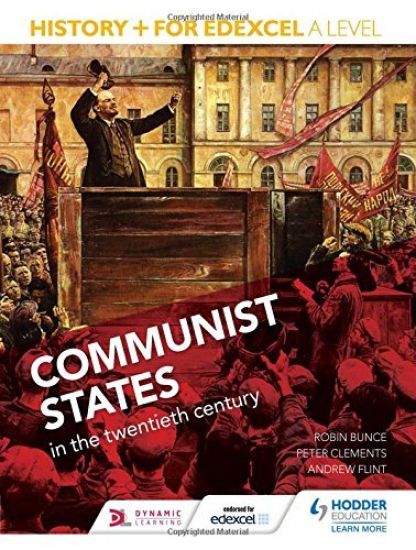 History+ for Edexcel A Level: Communist states in the twentieth century
