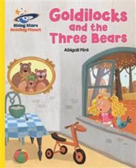 Reading Planet - Goldilocks and the Three Bears - Yellow: Galaxy
