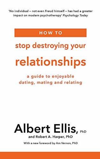 How to Stop Destroying Your Relationships