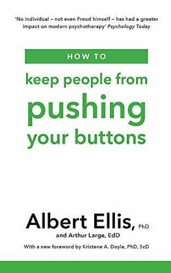 How to Keep People From Pushing Your Buttons