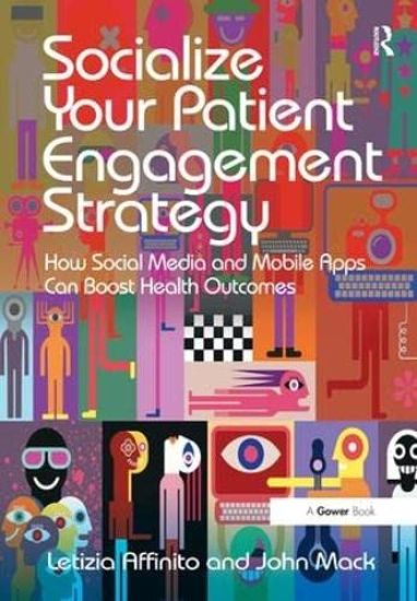 Socialize Your Patient Engagement Strategy