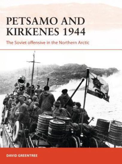 Petsamo and Kirkenes 1944