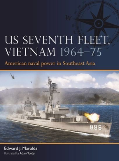 US Seventh Fleet, Vietnam 1964–75