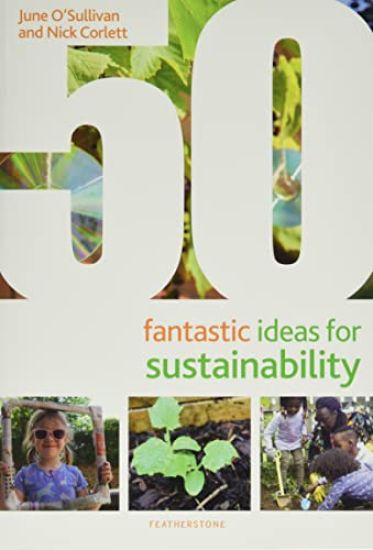 50 Fantastic Ideas for Sustainability