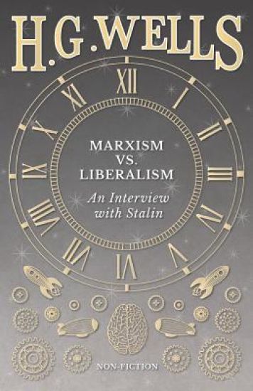 Marxism vs. Liberalism - An Interview