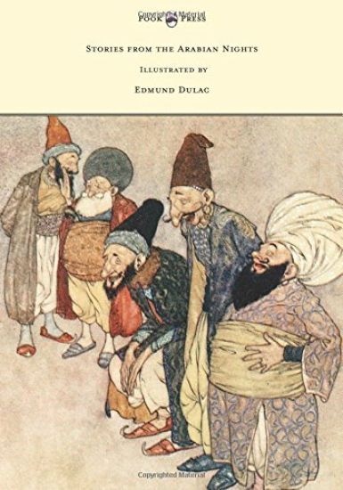 Stories from the Arabian Nights - Illustrated by Edmund Dulac