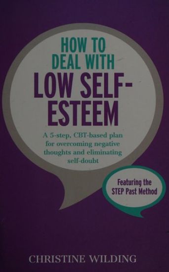 How to Deal with Low Self-Esteem