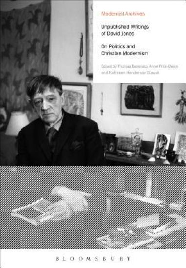 David Jones on Religion, Politics, and Culture
