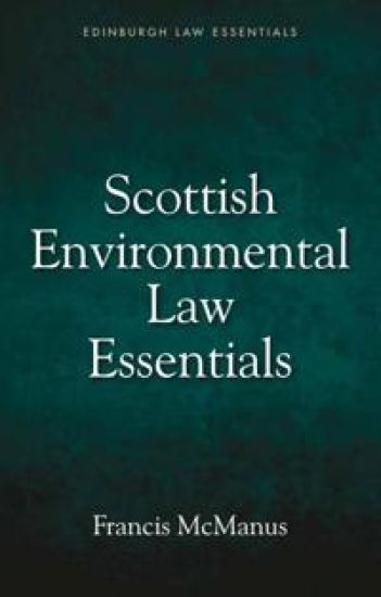 Scottish Environmental Law Essentials