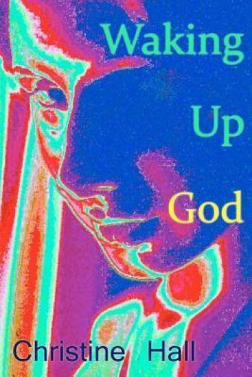 Waking Up God
