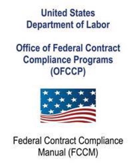 Office of Federal Contract Compliance Programs (OFCCP): Federal Contract Compliance Manual
