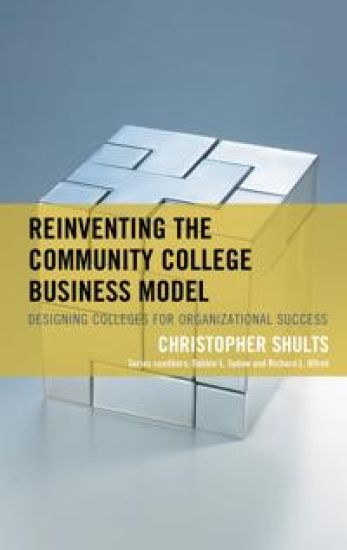 Reinventing the Community College Business Model