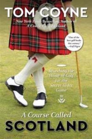 A Course Called Scotland