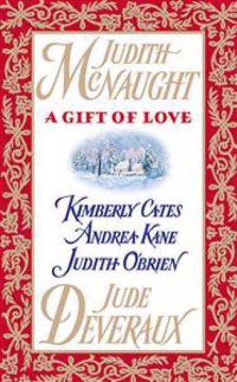 A Gift of Love