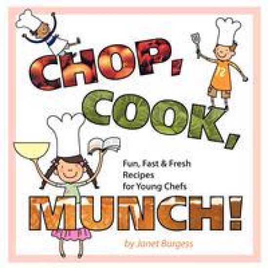 Chop, Cook, Munch!