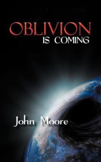 Oblivion is Coming