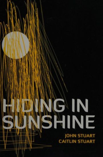 Hiding in Sunshine