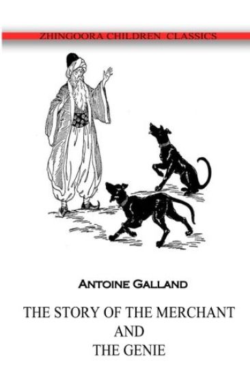 The Story Of The Merchant And The Genie
