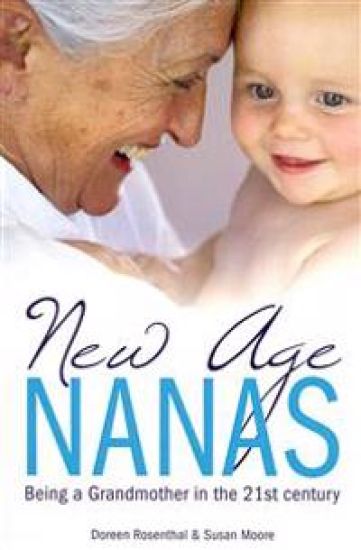 New Age Nanas: Being a Grandmother in the 21st Century
