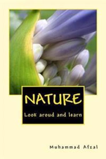 Nature: Look around and learn