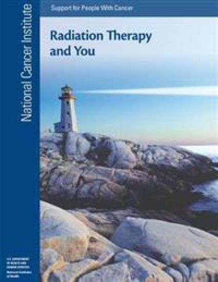 Radiation Therapy and You: Support for People With Cancer