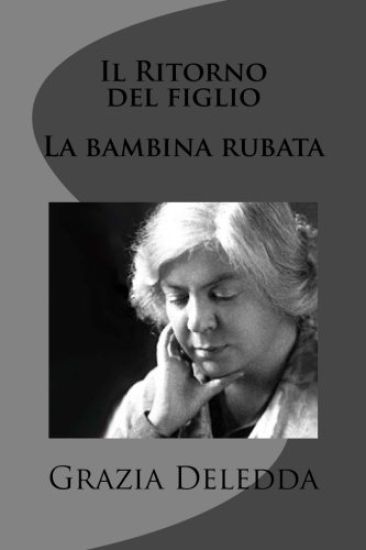 Il Ritorno del figlio - La bambina rubata