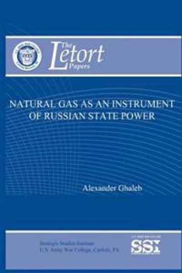 Natural Gas as an Instrument of Russian State Power