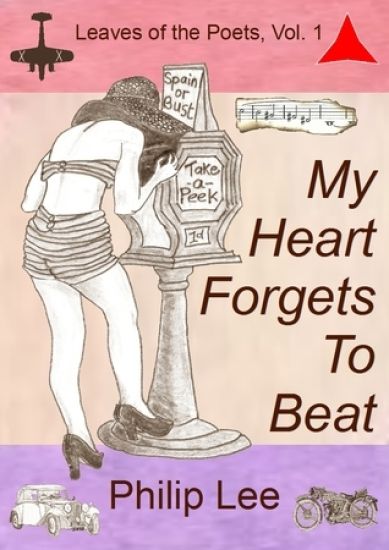 My Heart Forgets To Beat: Leaves of the Poets
