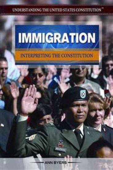 Immigration: Interpreting the Constitution