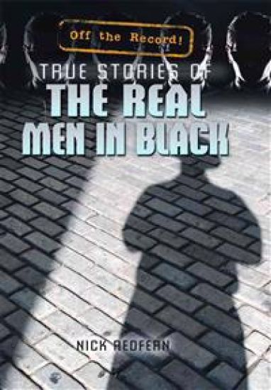 True Stories of the Real Men in Black – Nick Redfern, kirjan kansikuva