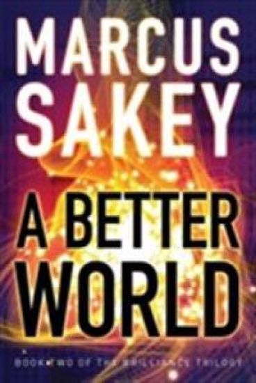 A Better World – Marcus Sakey, kirjan kansikuva
