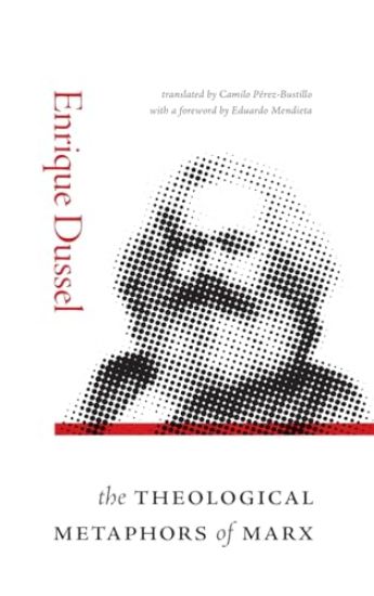 The Theological Metaphors of Marx