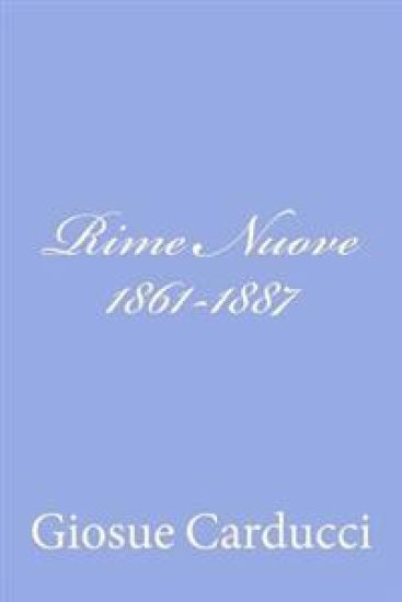Rime Nuove 1861-1887