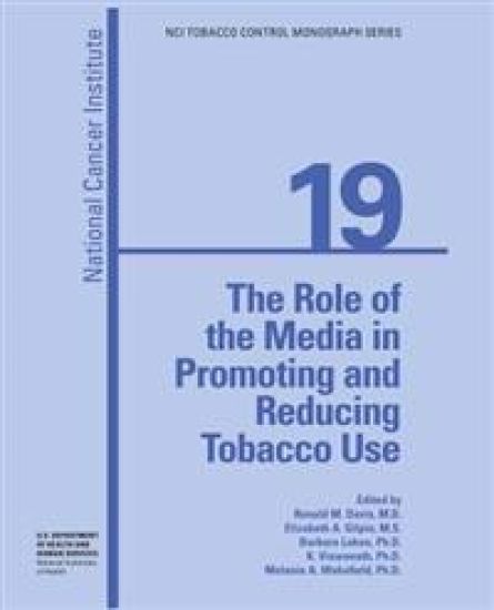 The Role of the Media in Promoting and Reducing Tobacco Use